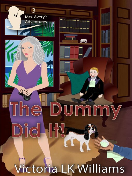 Cover image for The Dummy Did It